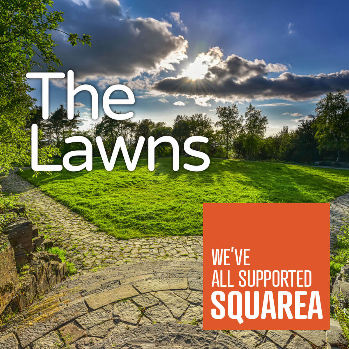 The Lawns - We've all supported Squarea